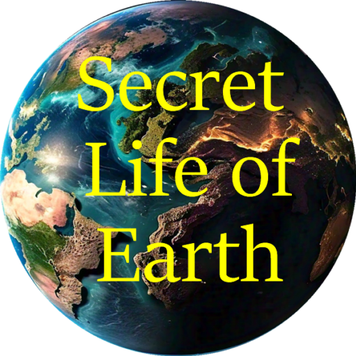 Secret Life of Earth